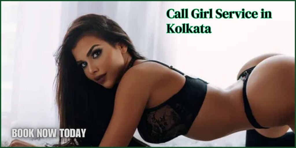 Kolkata call girls