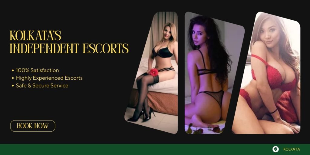 kolkata independent escorts