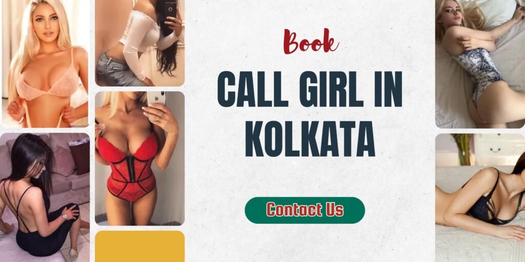 Book kolkata Escorts